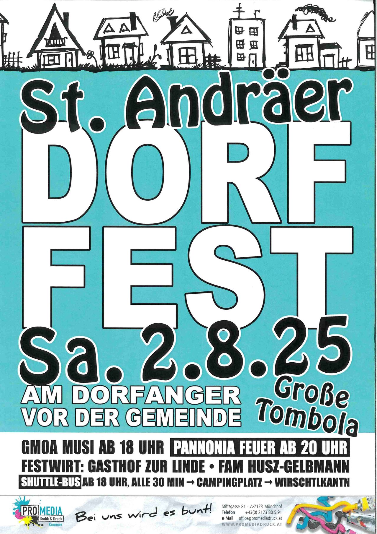 Plakat für das Dorffest von St. Andrae am Samstag, 25. August. Musik beginnt um 18 Uhr, und Pannonia Feuer um 20 Uhr. Große Tombola vor der Gemeinde.