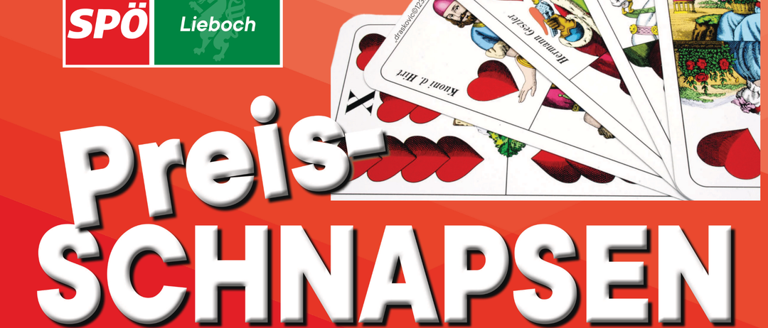 Plakat für Schnaps-Auktion am Samstag, 4. Oktober in der Veranstaltungshalle Lieboch. Drei Gewinnkategorien: 1. Preis €300, 2. Preis €200, 3. Preis €100. Vorverkauf bis 1. September.