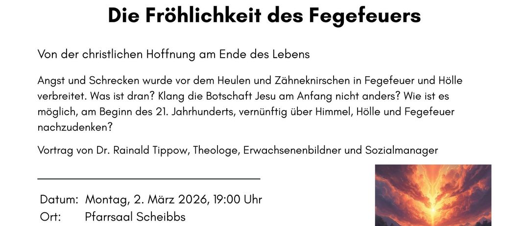 Ein Bild mit einem Titel über die Fröhlichkeit des Feuers, eine christliche Hoffnung am Ende des Lebens. Es diskutiert die Botschaft Jesu, Gedanken über Himmel, Hölle und Feuer zu Beginn des 21. Jahrhunderts.