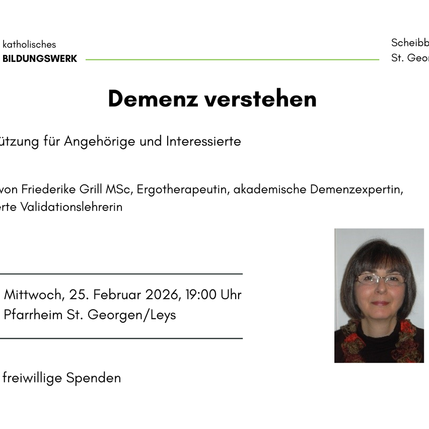 Ein weißes Dokument zeigt den Titel 'Demenz verstehen'. Rechts davon ist ein Foto einer Frau mit kurzen Haaren und einer Brille. Datum und Ort sind darunter angegeben.