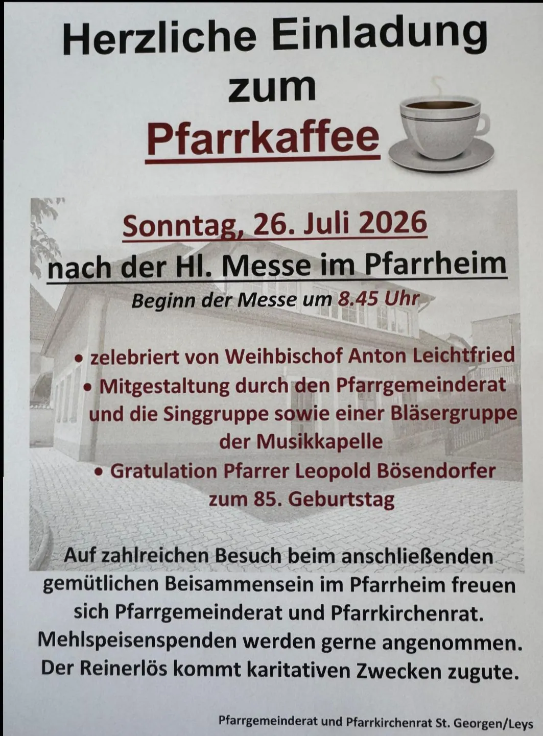 Plakat für Pfarrkaffee-Veranstaltung am 26. Juli 2026 mit einer Tasse Kaffee, einer Kirche und einer Feier zum 85. Geburtstag von Pfarrer Leopold Bösendorfer.
