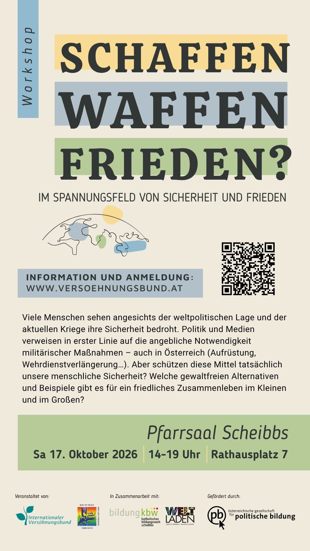 Poster about peace and security featuring a world map, a QR code, and a question mark. It discusses the tension between security and peace, and invites people to explore alternatives to military measures.
