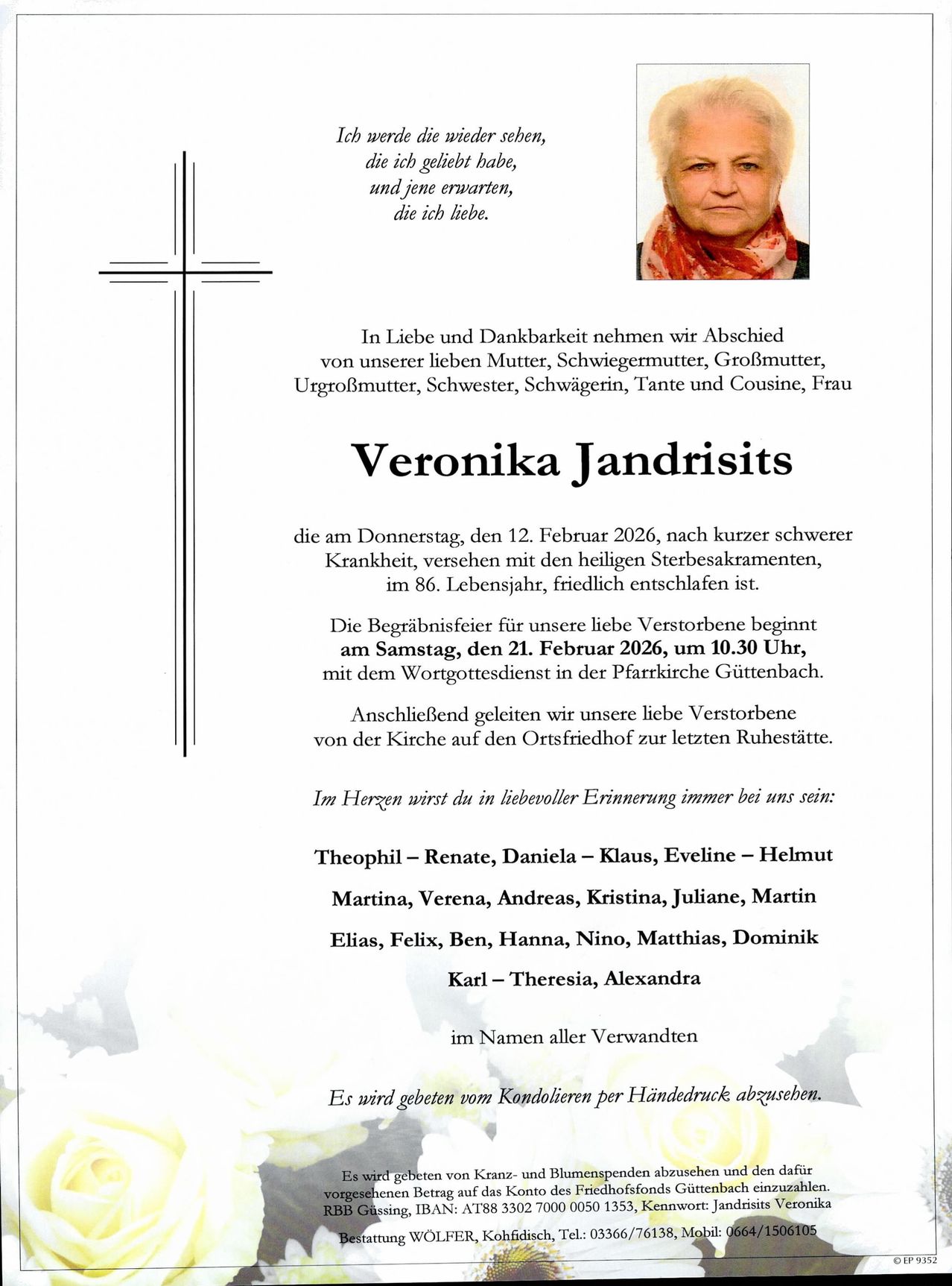 Ein Nachruf auf Veronika Jandrisits, die am 12. Februar 2026 im Alter von 86 Jahren verstarb. Die Details zur Beerdigungsfeier werden angegeben.