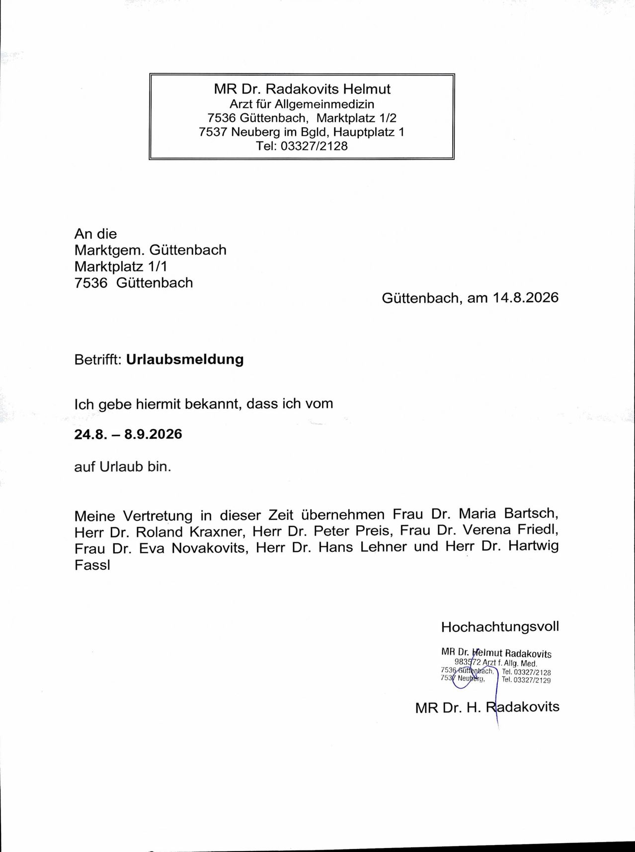 Eine Mitteilung der Marktgemeinschaft Gutenbach vom 14. August 2026 informiert, dass der Absender vom 24. August bis 8. September 2026 im Urlaub ist und seine Vertretung von mehreren Ärzten übernommen wird.