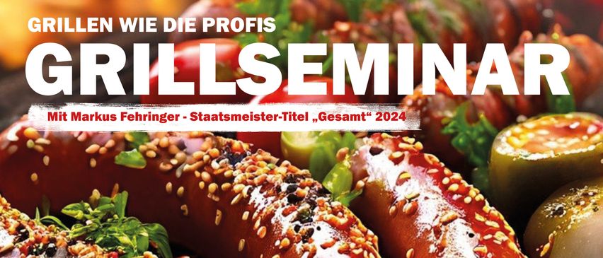 Ein Flyer für ein Grillseminar am 13. Juni 2025 von 14:00 bis 18:00 Uhr in der Heidenreichsteiner Straße 27, 3830 Waidhofen an der Thaya. Das Seminar behandelt verschiedene Grilltechniken und die gemeinsame Zubereitung von Gerichten. Die Teilnehmer lernen, Pulled Pork Burger, Käsesalat, Käsekracher-Nachos mit Rotzwiebel-Marmelade, Beered-Pinsa, Pork Belly Burnt Ends, Chicken Wings, Wedges und Sauerrahm-Dip zuzubereiten. Der Beitrag beträgt 139 Euro pro Person. QR-Code zur Anmeldung.