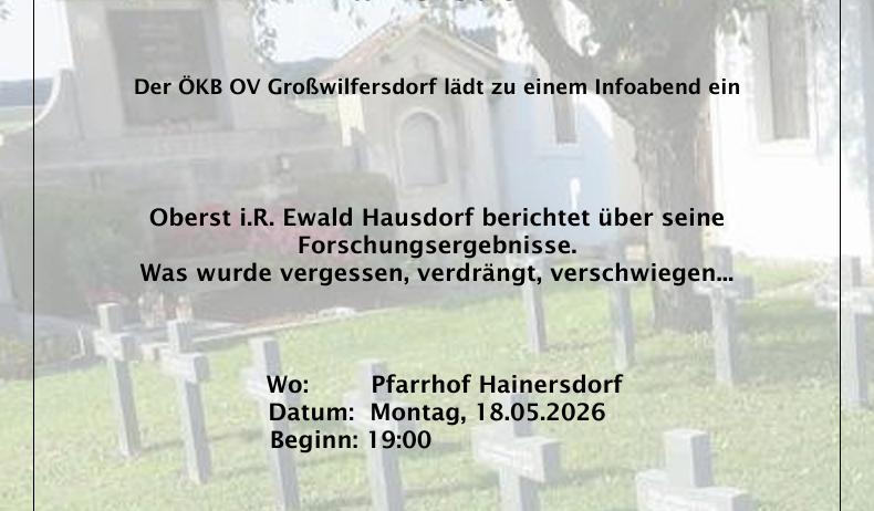 Einladung zu einem Friedhofsbesuch in Hainersdorf am 18.05.2026 um 19:00, wo Oberst i.R. Ewald Hausdorf über seine Forschungsergebnisse sprechen wird.