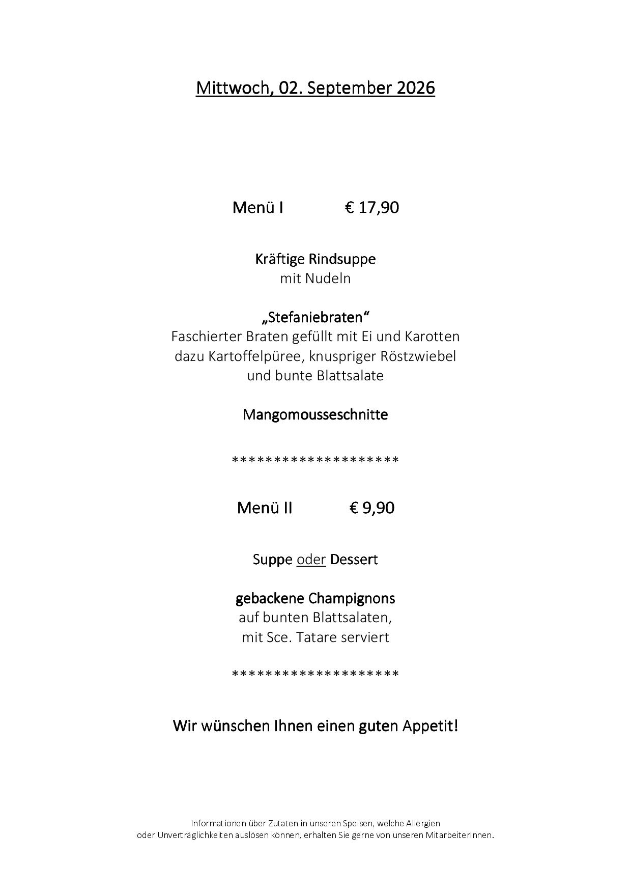 Eine Menüseite eines Restaurants mit zwei Gerichten: einem herzhaften Rindfleischeintopf mit Nudeln und einer Platte mit gebackenen Champignons mit einer Beilage aus Kartoffelsalat. Die Preise sind in Euro angegeben.