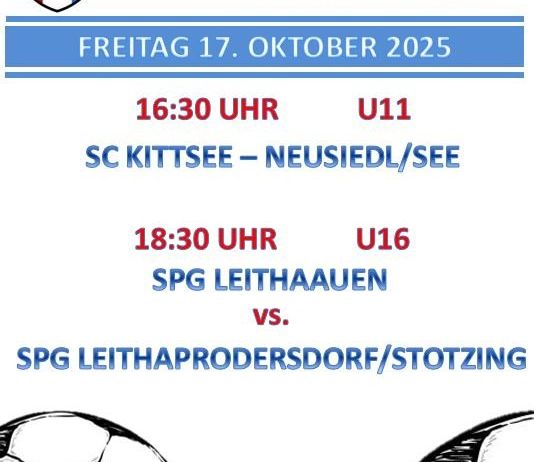 Plakat für die bevorstehenden Spiele von SC Kittsee am 17. Oktober 2025. Spiele beinhalten U11 gegen NeusiedL/See um 16:30 und U16 gegen SPGG Leithaaauen um 18:30.