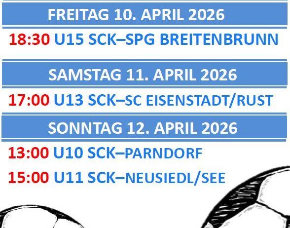 SC KITTSEE Fußballverein Spiele für April 2026, einschließlich U15 gegen Breitenbrunn am Freitag, U13 gegen Eisenstadt/Rust am Samstag und U10 gegen Parndorf und U11 gegen Neusiedl/See am Sonntag.