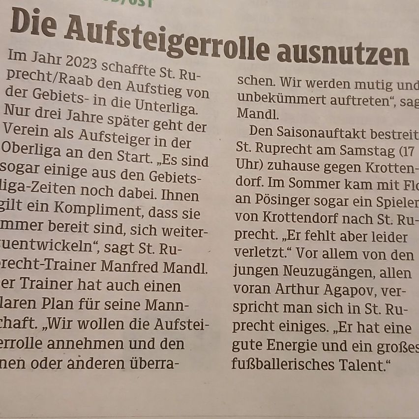Ein Zeitungsartikel diskutiert das Potenzial der Fußballmannschaft von St. Rupert im Jahr 2023, betont ihre Bereitschaft und Pläne unter Trainer Manfred Mandl. Der Artikel erwähnt bevorstehende Spiele und Verletzungen von Schlüsselspielern.