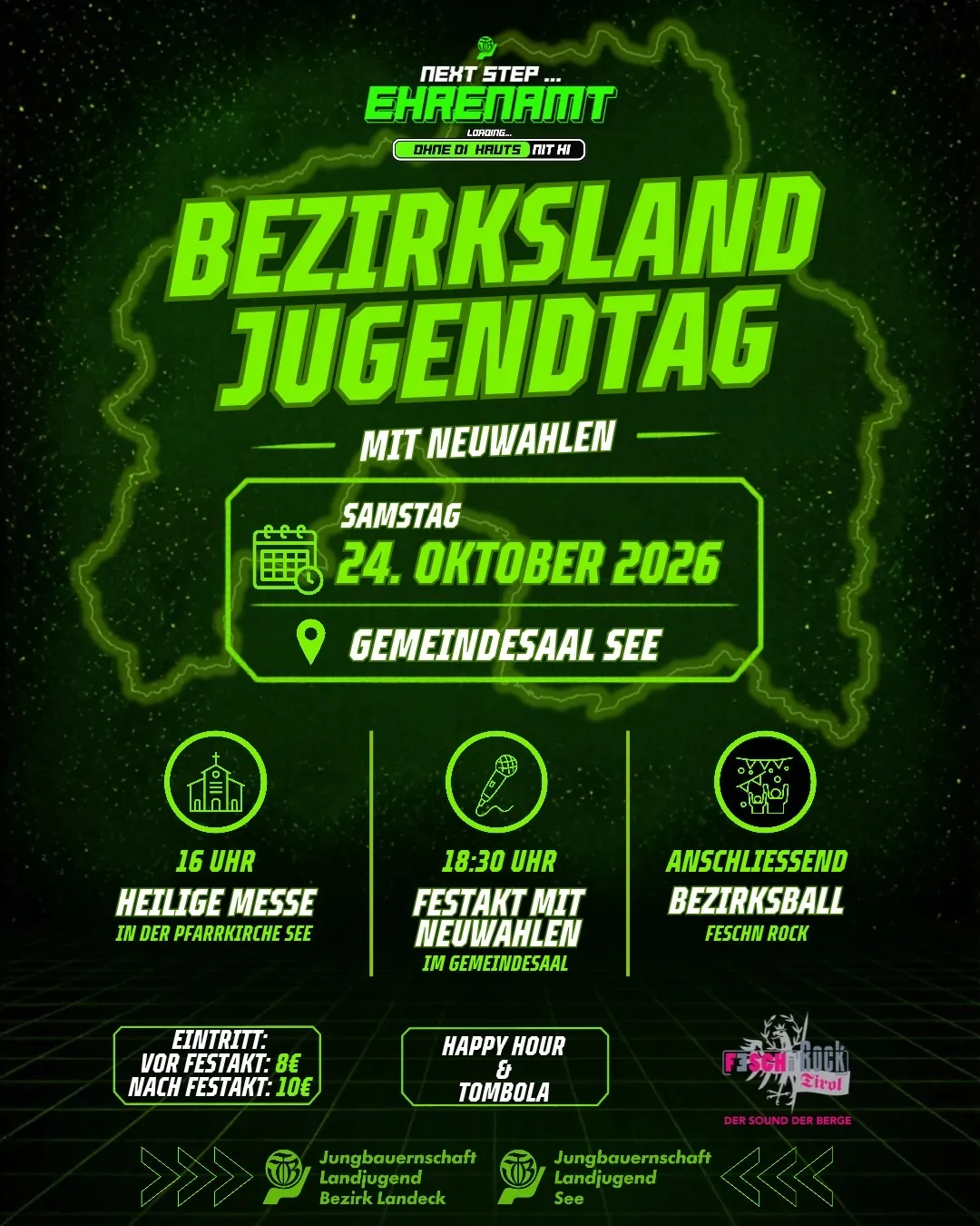 Plakat für die Bezirksland Jugendtag Veranstaltung, geplant für Samstag, 24. Oktober 2026, im Gemeindesaal See. Die Veranstaltung beinhaltet eine Heilige Messe um 16:00 Uhr, eine Feier mit Neuwahlen um 18:30 Uhr und einen Bezirksball mit Feschn Rock im Gemeindesaal. Der Eintritt beträgt 8€ vor der Feier und 10€ danach.