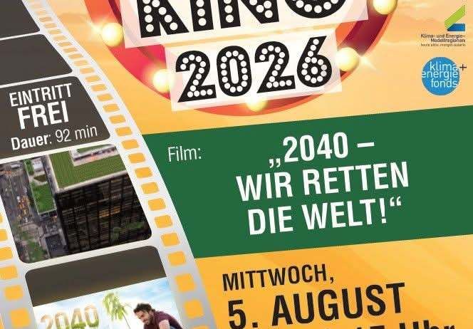 Ein Plakat für Sommer Kino 2026 mit einem Film namens '2040 - Wir retten die Welt!' mit einem Paar auf dem Rasen und einer Stadtlandschaft im Hintergrund. Die Veranstaltung ist kostenlos, dauert 92 Minuten und ist für den 5. August um 20:15 Uhr geplant.