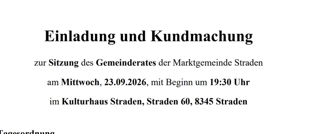 Dokument mit dem Titel 'Einladung und Kundmachung' für eine Sitzung des Gemeinderats am 23.09.2026, Beginn um 19:30 im Kulturhaus Straden. Tagesordnung umfasst Begrüßung, Fragen, Projekt Waldbaden, Grundbuchordnung, Genehmigung des Verhandlungsschrifts, Berichte des Bürgermeisters oder eines Beauftragten, Jagdpachtzahlung und Pachtvertrag für Jagdgebiete.