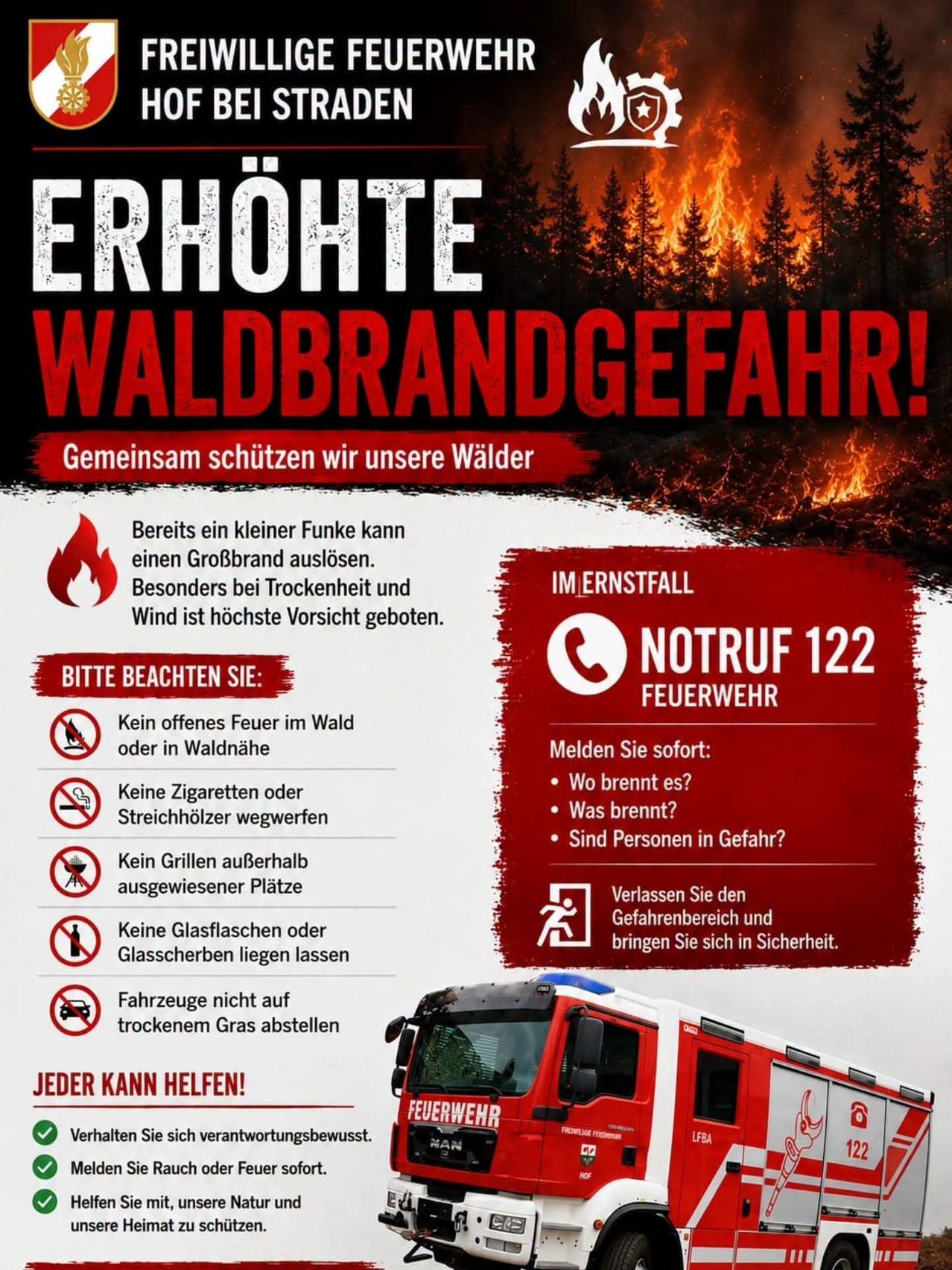 Ein Plakat warnt vor erhöhter Waldbrandgefahr. Es zeigt einen Feuerwehrwagen, einen brennenden Wald und Sicherheitstipps wie kein offenes Feuer im Wald, keine Zigaretten und keine Glasbehälter. Es gibt auch eine Notfallnummer.