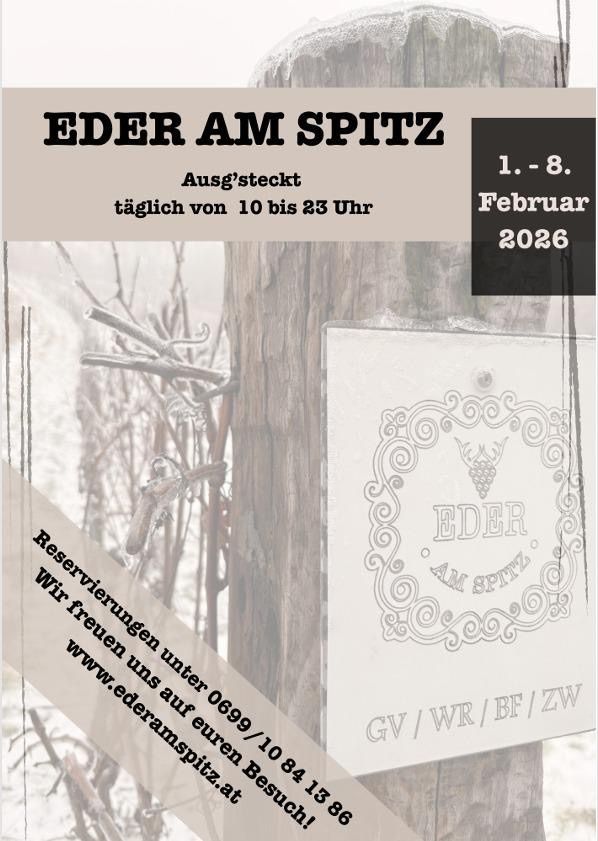 Plakat für die Eeder am Spitz Veranstaltung im Februar 2026, mit einem Holzpfahl und einem Schild, das den Namen der Veranstaltung, die Daten und ein Weinglas-Logo zeigt. Das Schild trägt den Namen Eeder am Spitz in einem dekorativen Rahmen.