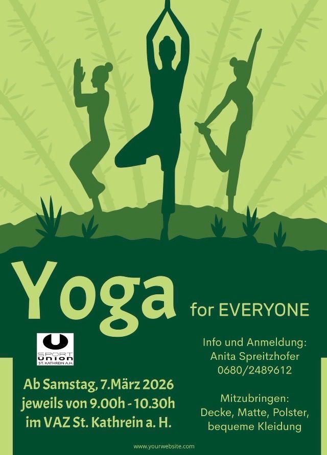 Plakat für ein Yoga-Event am 7. März 2026 von 9:00 Uhr bis 10:30 Uhr. Es zeigt drei Frauen, die Yoga praktizieren, vor einem grünen Bambushintergrund. Das Plakat enthält Kontaktdaten für Anita Spreitzhofer.