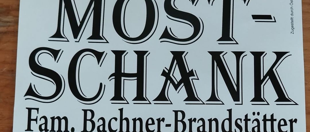 Ein Plakat für Must-Schänk von Fam. Bachner-Brandstätter. Adresse: 8244 Schäffern, Dorfstraße 11. Telefon: 0 33 39 / 73 44. Veranstaltung: 17. April bis 4. Mai 2026. Hausgemachte Produkte!