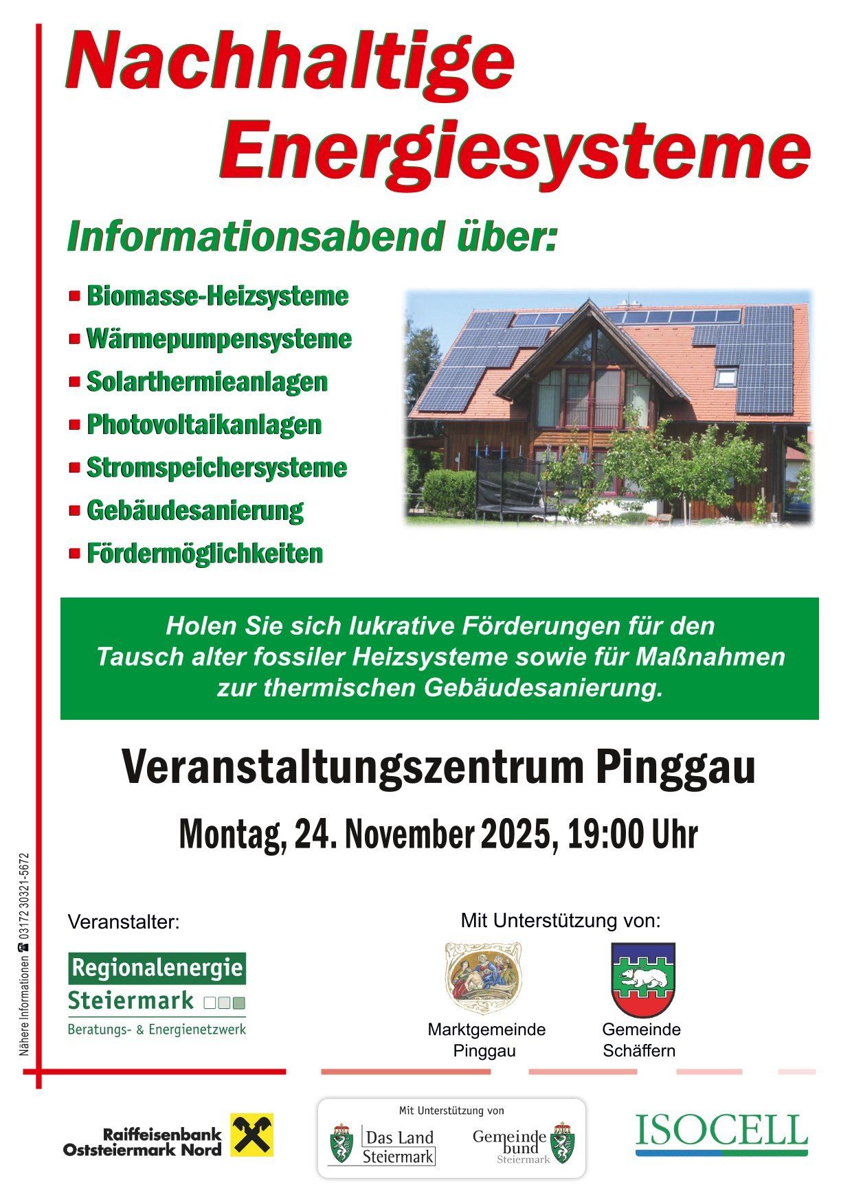 Plakat für eine Veranstaltung im Veranstaltungszentrum Pinggau am 24. November 2025. Themen sind Biomasse-Heizsysteme, Solarthermieanlagen, Photovoltaikanlagen und Gebäudesanierung. Die Veranstaltung wird von Regionalenergie Steiermark unterstützt.