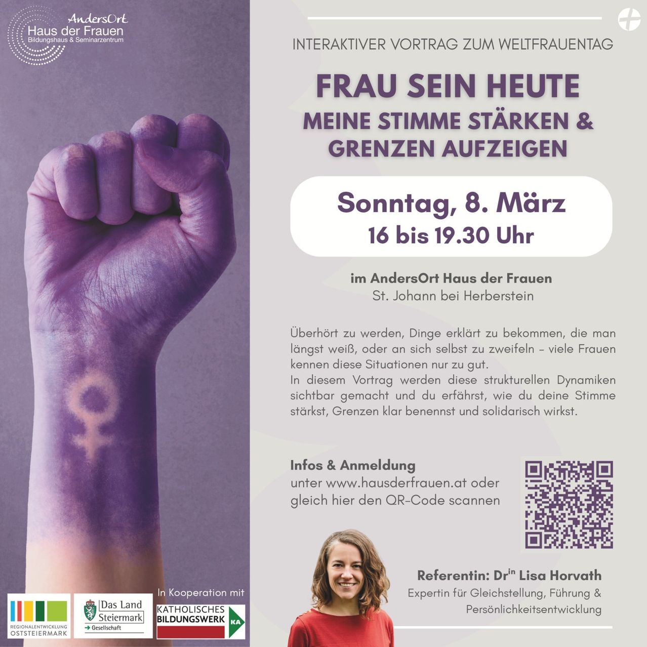 Poster for an interactive talk about women's rights on International Women's Day. It features a raised fist, a QR code, and information about the event. The event is titled 'Frau Sein Heute: Meine Stimme Starken & Grenzen Aufzeigen' and will take place on March 8th, 2020, from 4 to 7:30 PM.