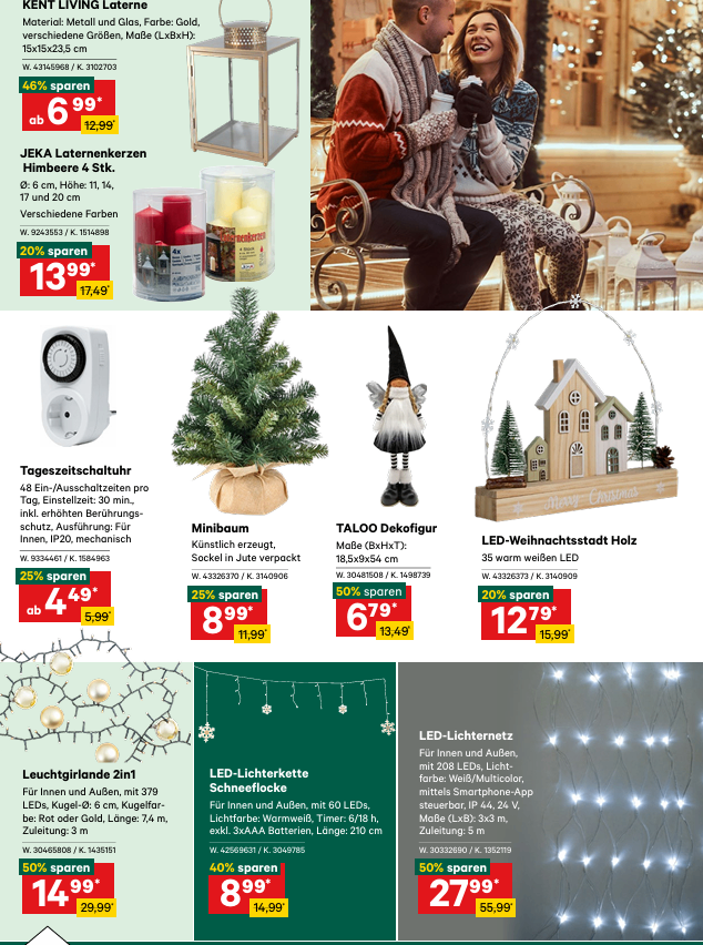Das Bild zeigt einen Werbeflyer mit verschiedenen Weihnachtsdekorationen. Oben ist eine Laterne für 13,99 Euro im Angebot, mit einem Rabatt von 20%. Darunter ist eine Gnomfigur für 12,79 Euro im Angebot, ebenfalls mit 20% Rabatt. Ein weiteres Produkt, ein Holzweihnachtsbaum, kostet 13,49 Euro mit einem Rabatt von 50%. Unten links sind Perlengirlanden für 4,99 Euro im Angebot, ebenfalls mit 50% Rabatt. Unten rechts sind LED-Lichter für 12,79 Euro im Angebot, mit einem Rabatt von 20%.