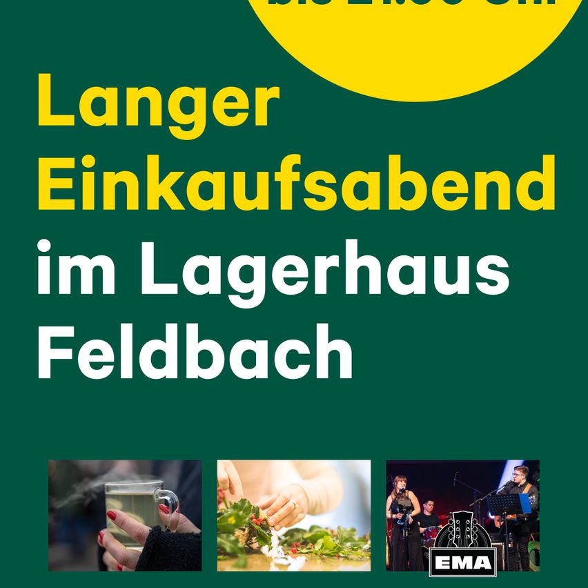 Ein Werbeplakat für einen Einkaufsabend im Lagerhaus Feldbach, mit einem Tee-Tassenbild, einem Kranz und einer spielenden Band.