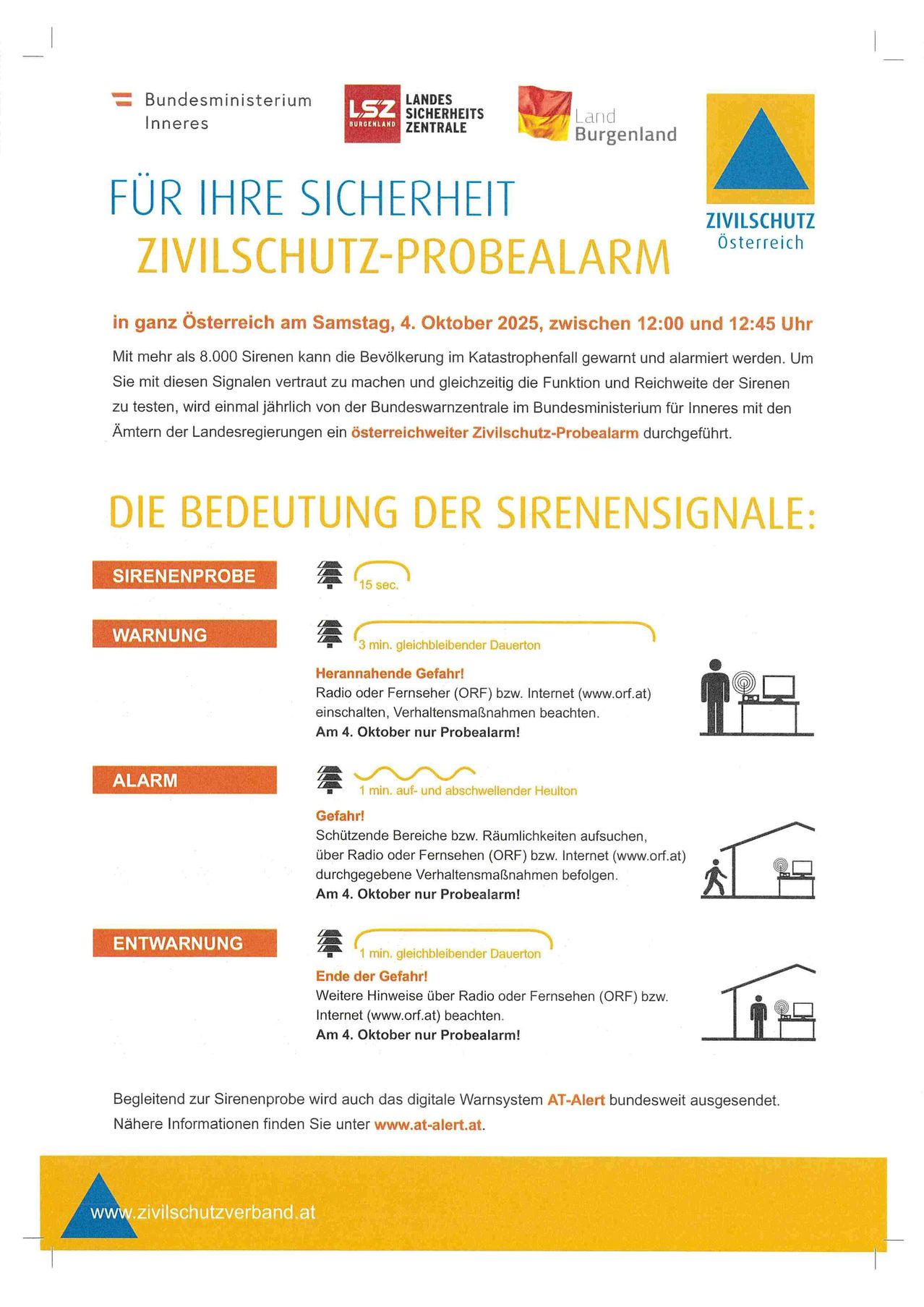 Ein österreichischer Zivilschutzalarm ist für Samstag, den 4. Oktober 2025, zwischen 12:00 und 12:45 Uhr geplant. Der Sirenentest wird jährlich vom Bundeswarnzentrale im Bundesministerium für Inneres mit den Ländern durchgeführt.