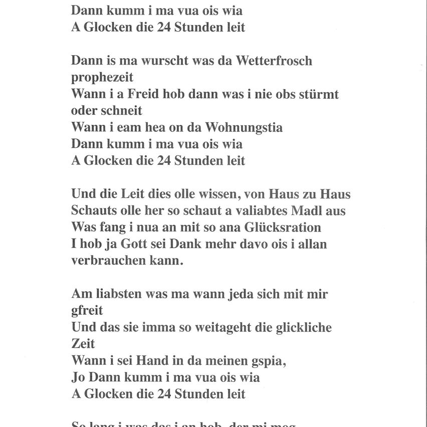Eine Seite Text auf Deutsch, die über Wetter und Glück spricht. Der Text ist poetisch und repetitiv, mit Phrasen wie 'Dann kumm i ma vua ois wai' und 'A Glocken die 24 Stunden lei'. Der Inhalt ist klar und lesbar.
