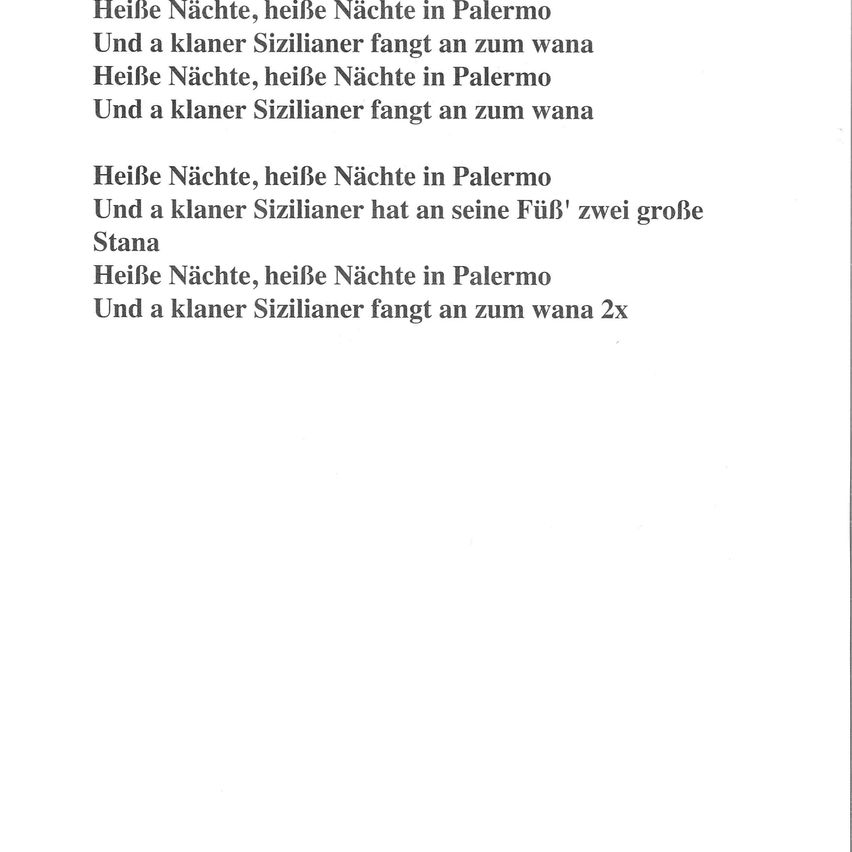 Eine weiße Seite mit schwarzem Text auf Deutsch, der den Satz 'Heiße Nächte, heiße Nächte in Palermo' und 'Und a klarer Sizilianer fing an zum wana' mehrfach wiederholt.