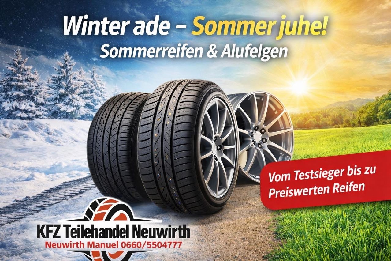 Werbung für Autoreifen mit schneebedecktem Hintergrund und sonnigem Vordergrund. Reifen und Felgen sind prominent platziert. Der Text lautet: 'Winter ade - Sommer juhe! Sommerreifen & Auflegen'. Kontaktdaten werden angegeben.
