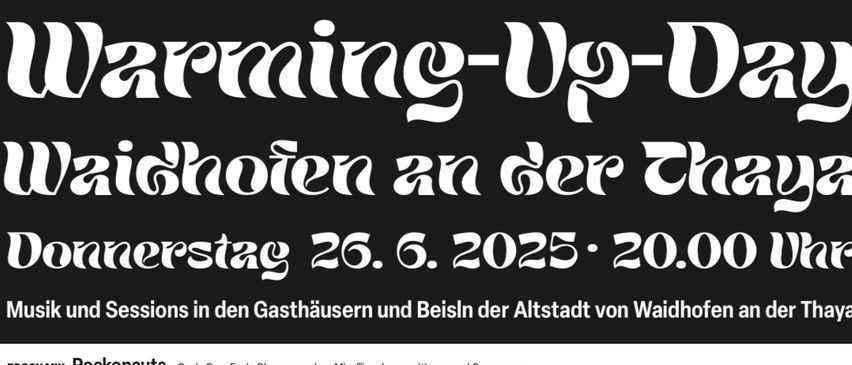 Poster für eine Veranstaltung in Waidhofen an der Thaya am Donnerstag, 26. Juni 2025, mit Musik und Sessions an verschiedenen Orten. Bands sind Rockonauts, The Rockin Rats, Mamadou Diabaté, MaCover, Acoustic Greyhounds und weitere.