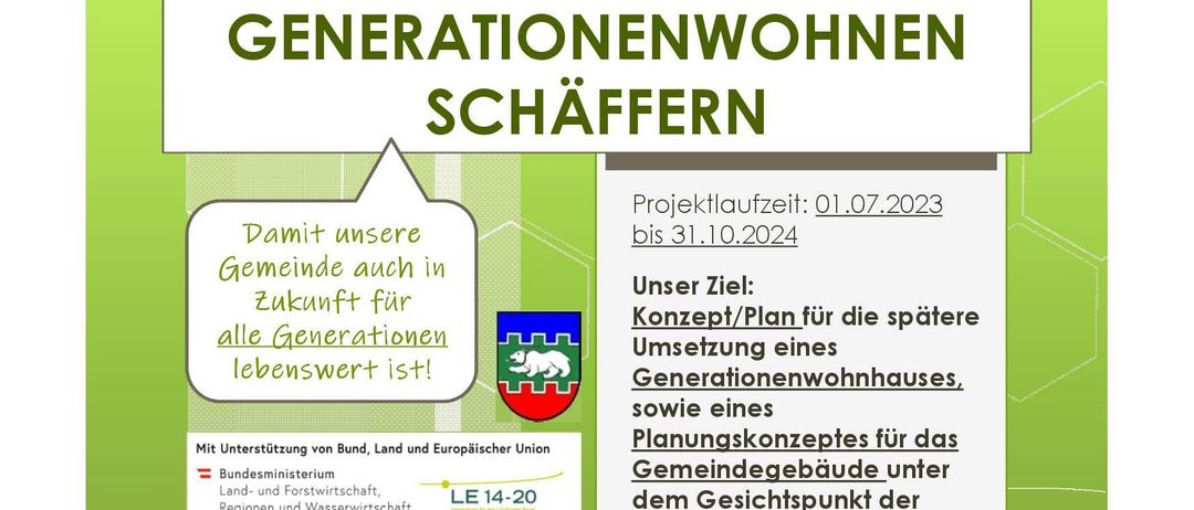 Ein Projekt für nachhaltiges gemeinschaftliches Wohnen. Projektlaufzeit: 01.07.2023 bis 31.10.2024. Konzept/Plan für zukünftiges generationenübergreifendes Wohnen und Gemeindegebäude mit Fokus auf Ortskernstärkung und Leerstandsvermeidung. Gefördert vom Bundesministerium.