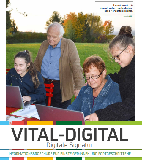 Die Werbung zeigt vier Personen, die Laptops benutzen. Der ältere Mann und die ältere Frau helfen zwei jungen Frauen. Der Text in der Werbung ist auf Deutsch und enthält die Phrase 'Digitale Signatur'. Die Werbung wird von der österreichischen Regierung gesponsert.