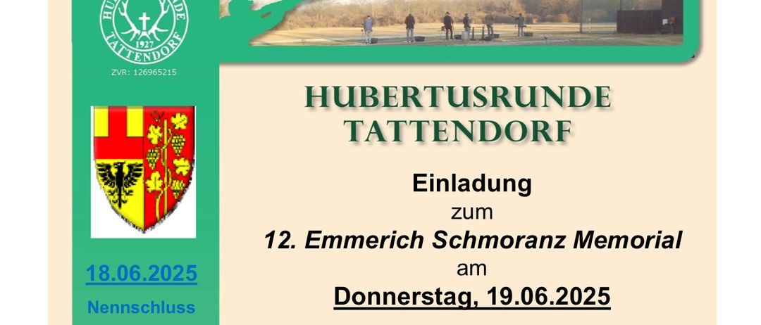 Einladung zur 12. Emmerich Schmoranz Gedenkveranstaltung in Tattendorf am 19.06.2025. Beinhaltet Anmeldeinformationen, Wettbewerbskategorien und Gebühren. Änderungen vorbehalten.