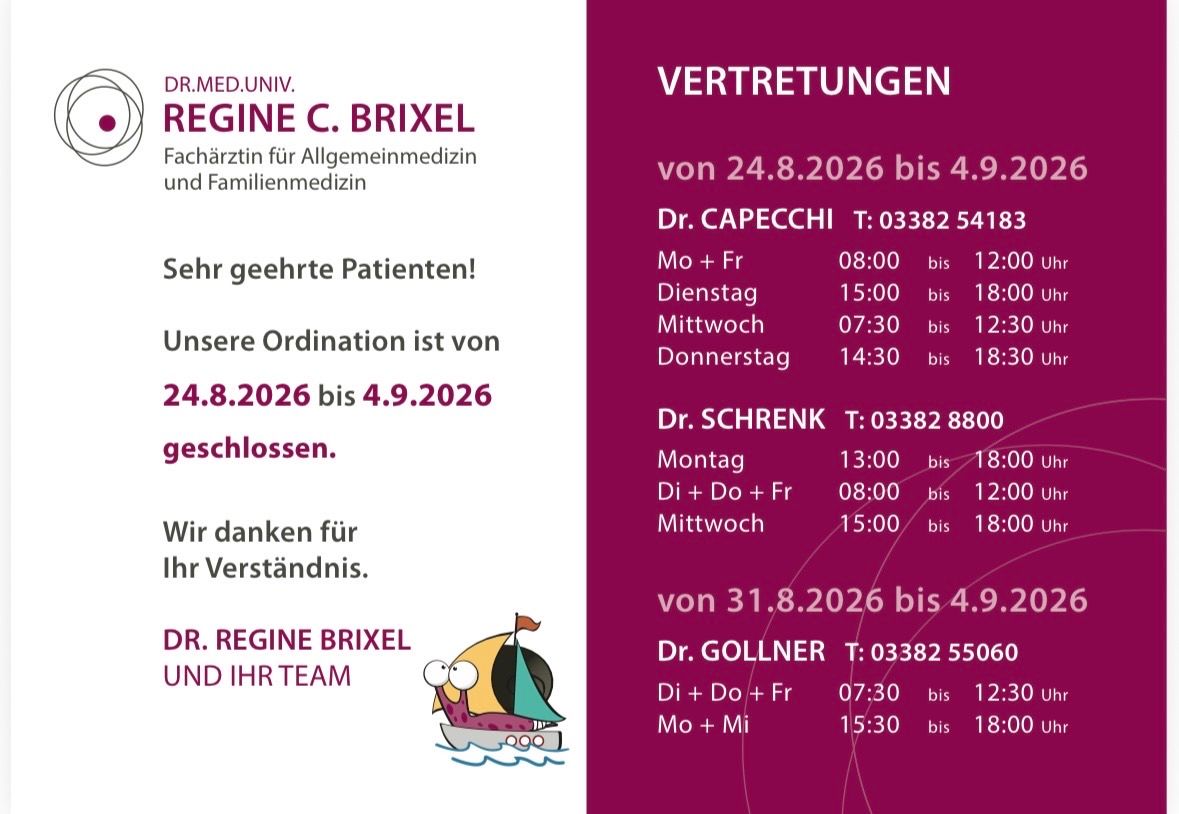 Ein Poster mit lila Hintergrund listet medizinische Termine für Dr. Capecchi, Dr. Schrenk und Dr. Gollner auf, einschließlich Datum und Uhrzeit. Jeder Arzt hat bestimmte Tage und Zeiten für Patientenbesuche. Das Poster erwähnt auch, dass die Praxis von Dr. Regine C. Brixel vom 24. August 2026 bis 4. September 2026 geschlossen ist.