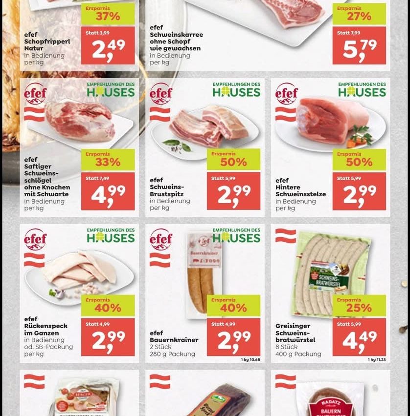 An advertisement features various meat products with price reductions. Includes cuts like 'Saftiger Schweine-schinken', 'Schweine-Brustspitz', and 'Bauernkrainer'. Prices are listed in Euros and show discounts up to 50%. The advertisement highlights the brand 'ef' and mentions the 'Empfehlungen des Hauses'.