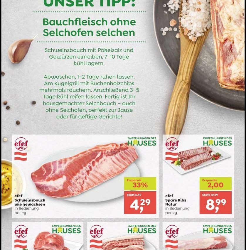 Advertisement for pork belly and spare ribs from eFEF HOUSES. Pork belly marinates with salt and spices for 7-10 days. Spare ribs are natural and have a 33% savings. Prices are 4.29 and 8.99 per kg respectively.