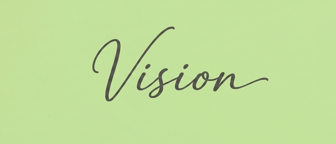 Das Wort 'Vision' ist in kursiver schwarzer Schrift auf einem grünen Hintergrund geschrieben. Die Buchstaben sind groß und über das Bild verteilt.