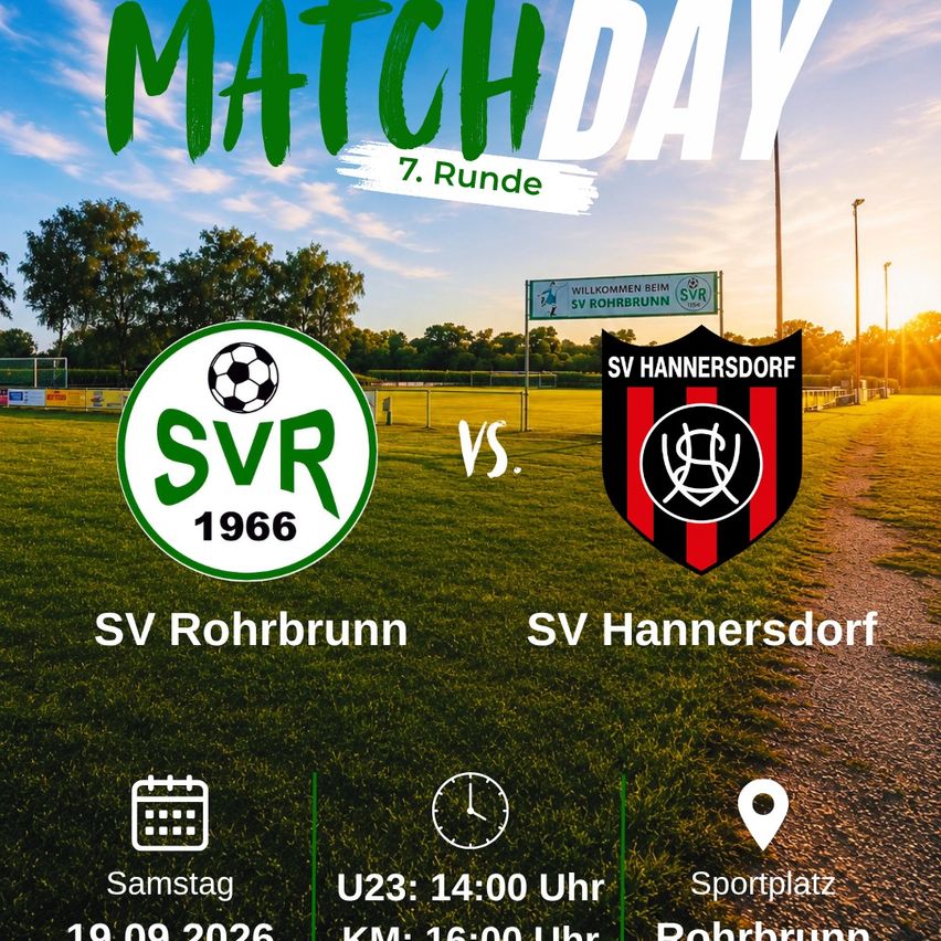 Plakat für ein Fußballspiel zwischen SV Rohrbrunn und SV Hannersdorf am Samstag, 19. September 2026, um 14:00 und 16:00 Uhr. Der Ort ist Rohrbrunn.
