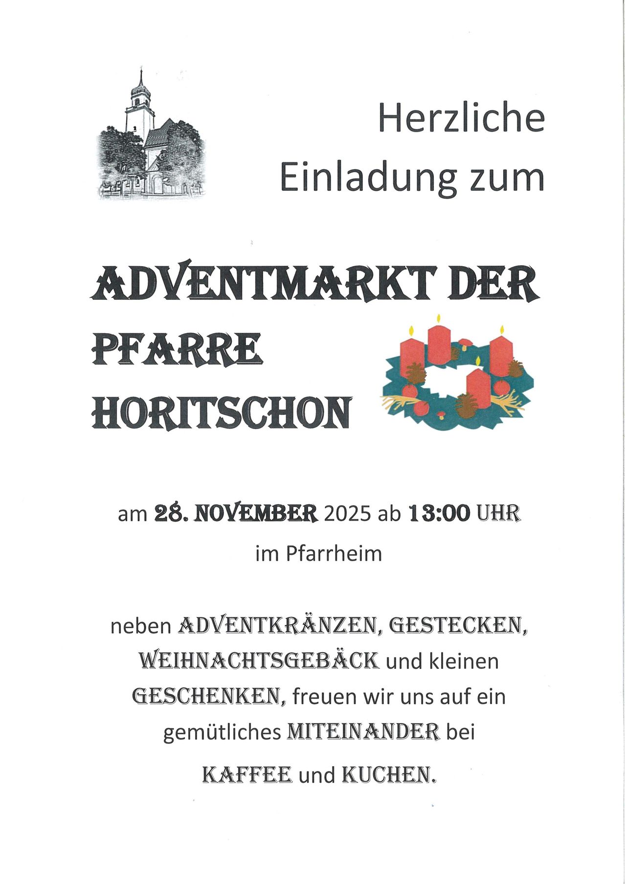 Einladungsposter für den Adventmarkt der Pfarrgemeinde Horitschon am 28. November 2025 um 13 Uhr. Es zeigt einen Adventskranz mit roten Kerzen, ein Kirchengebäude und Details zur Veranstaltung, einschließlich Geschenke und Dekorationen.