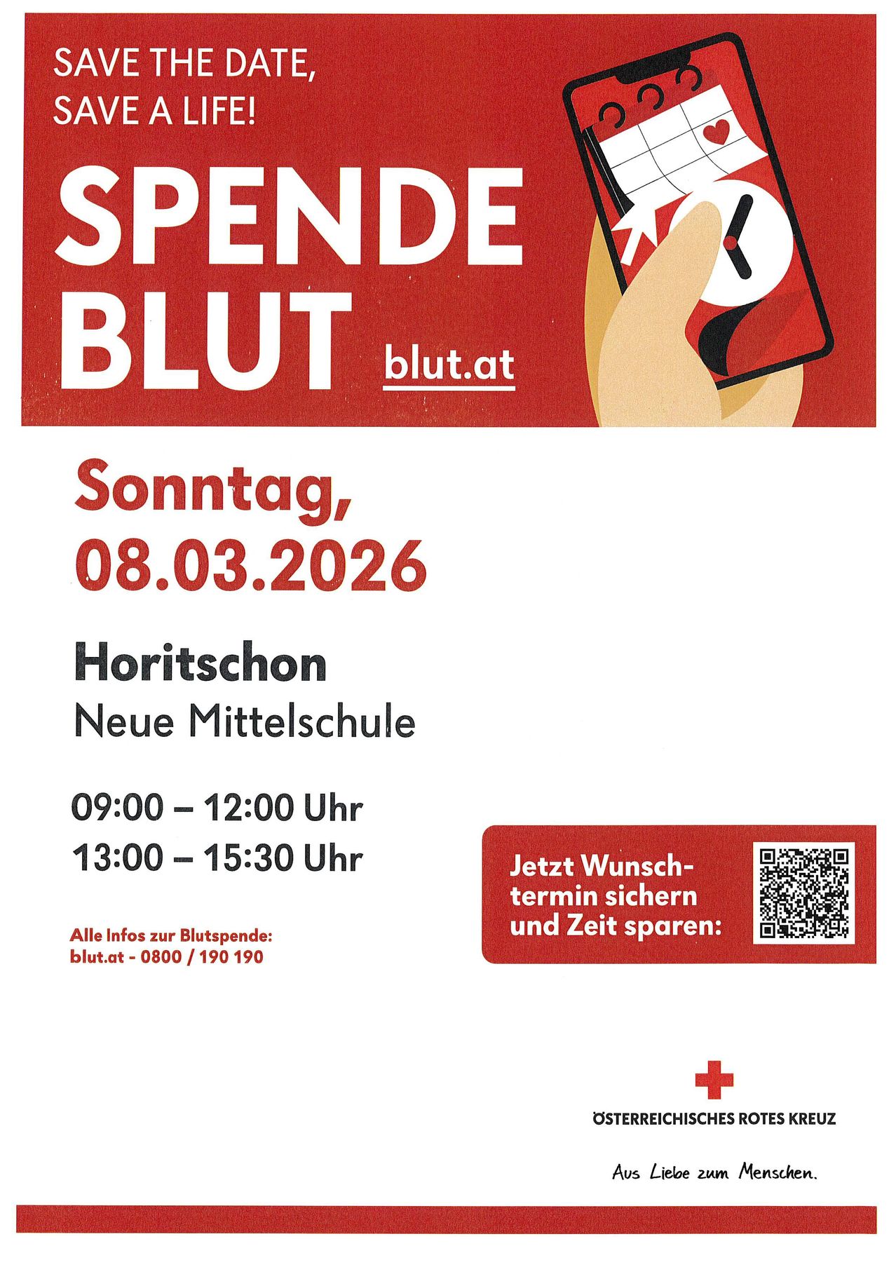 Plakat für Blutspende-Veranstaltung am 08.03.2026. Ort: Horitschon Neue Mittelschule. Zeiten: 09:00-12:00 und 13:00-15:30. Kontakt: blut.at, 0800/190 190. QR-Code zum Buchen.