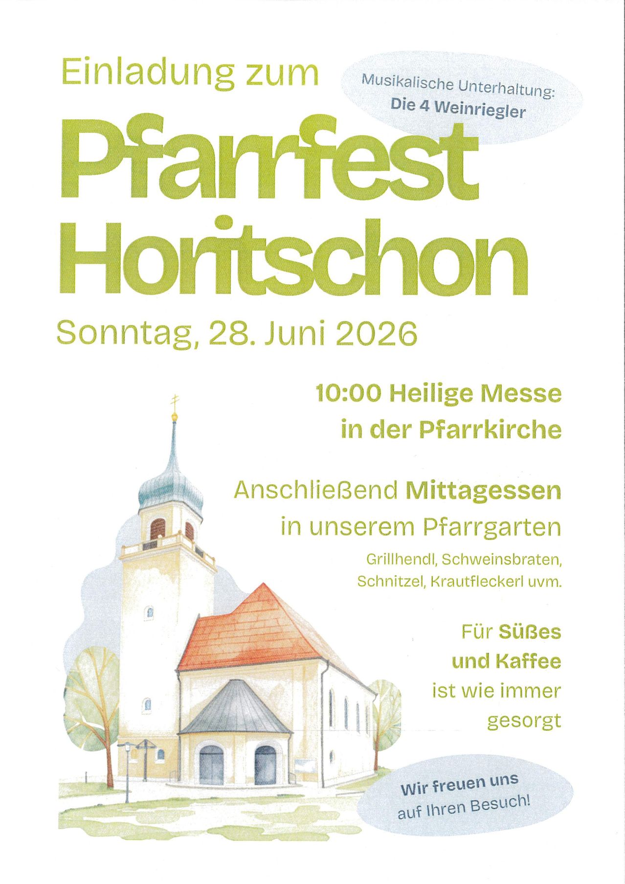 Plakat für das Pfarrfest Hortschon. Es ist für Sonntag, 28. Juni 2026 geplant. Die Veranstaltung umfasst eine Heilige Messe um 10:00 Uhr in der Pfarrkirche und ein Mittagessen im Pfarrgarten mit gegrillten Speisen, Bratwurst, Schnitzel und verschiedenen Braten. Süßigkeiten und Kaffee werden ebenfalls angeboten.
