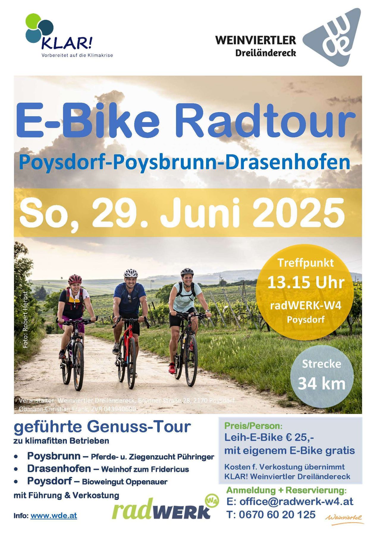 Am Sonntag, 29. Juni 2025, findet eine E-Bike Radtour statt, die um 13:15 Uhr bei radWERK-W4 in Poysdorf beginnt. Die Tour führt über 34 km durch Poysdorf, Poysbrunn und Drasenhofen. Veranstalter ist Werner Viertler-Dreinböck.