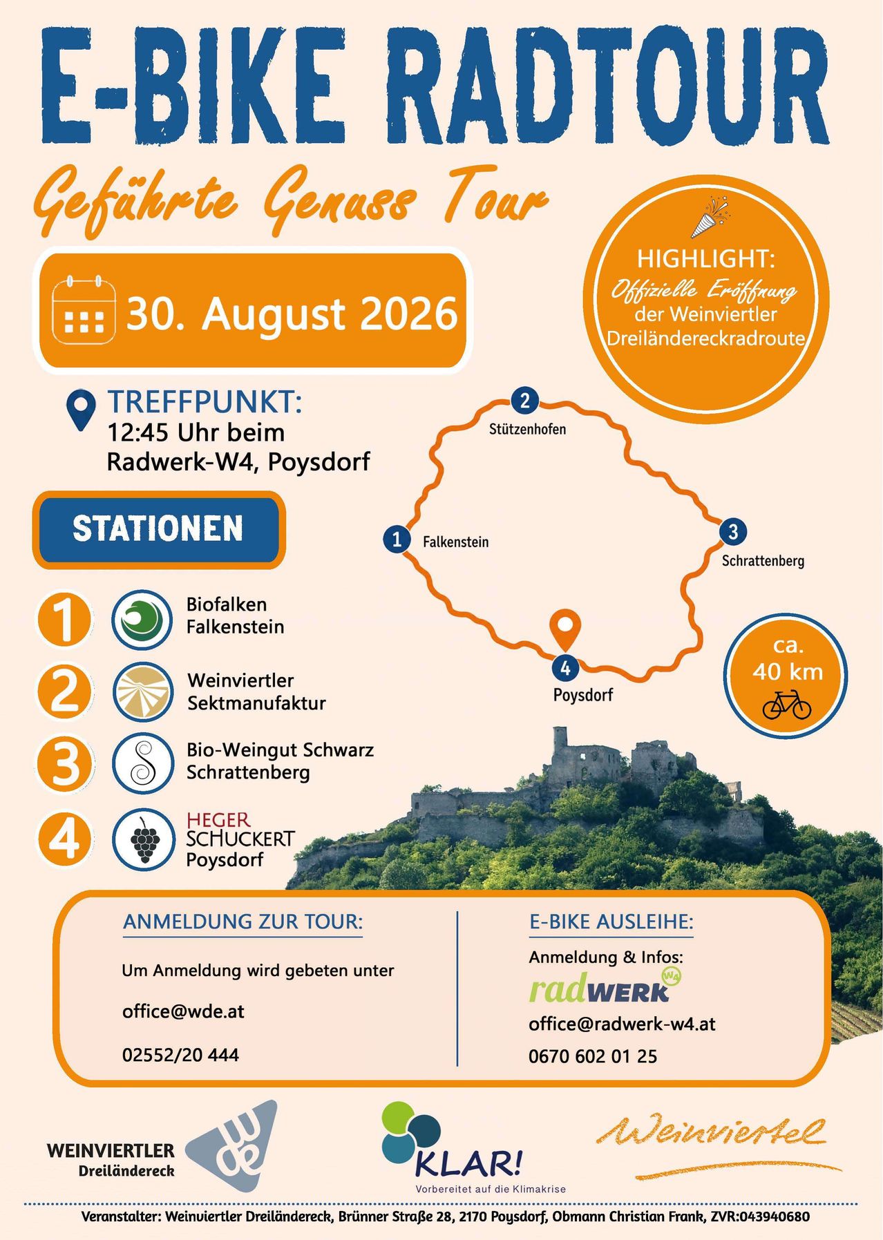 Plakat für eine geführte Weintour am 30. August 2026, Beginn um 12:45 Uhr bei Radwerk-W4, Poysdorf. Die Tour beinhaltet Stationen bei Biofalken Falkenstein, Weinviertler Sektmanufakur, Bio-Weingut Schwarz Schrattenberg und Heger Schuckert Poysdorf. Die Route ist etwa 40 km lang.