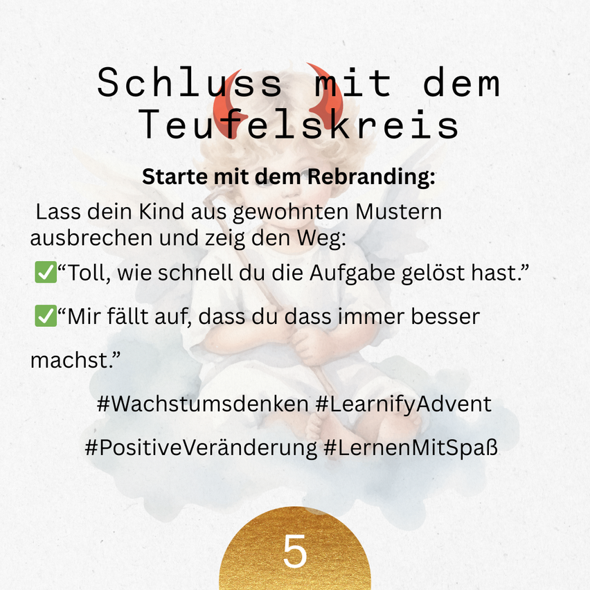 Postkarte mit Teufelskreis. Beginne mit dem Rebranding. Lass dein Kind aus gewohnten Mustern ausbrechen und den Weg zeigen. #Wachstumsdenken #LearnifyAdvent #PositiveVeränderung #LernenMitSpaß