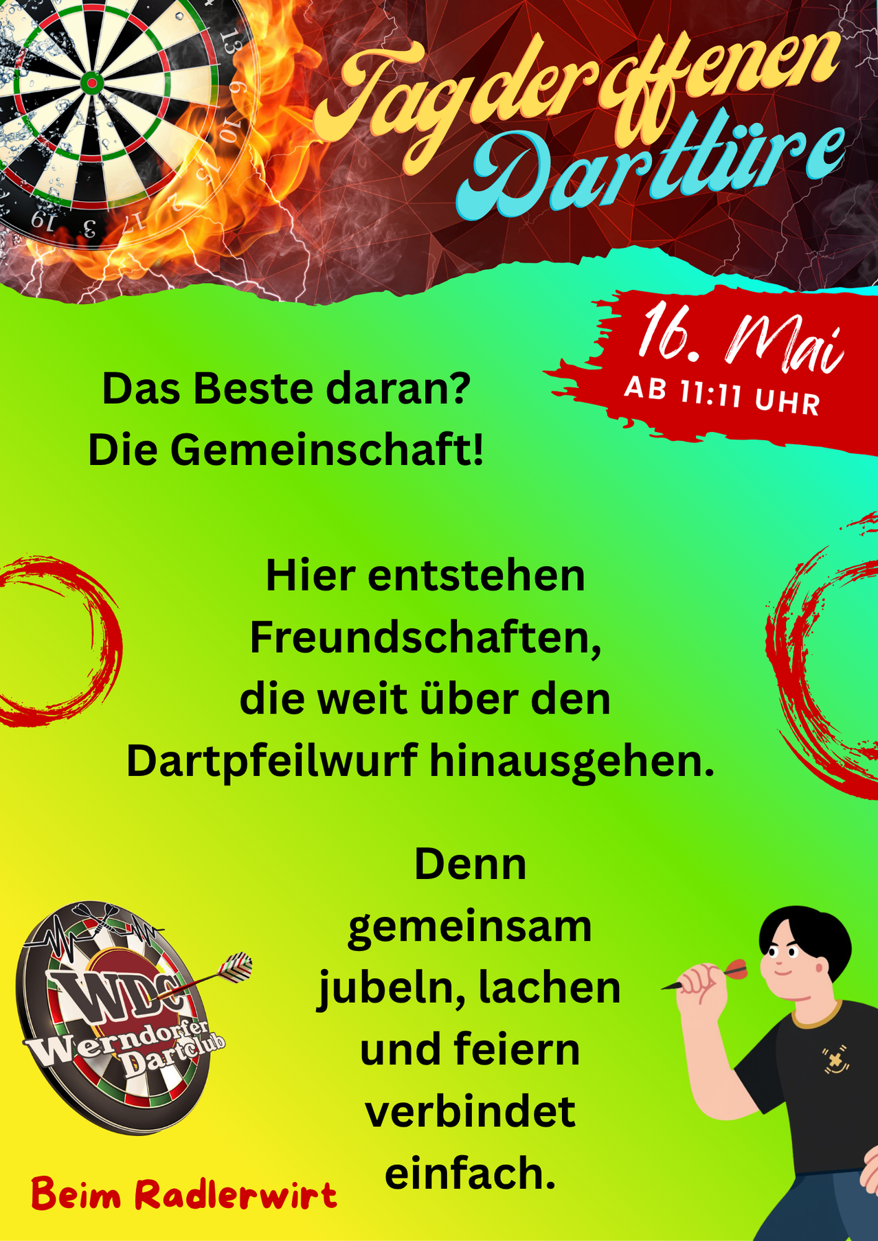 Ein Werbeplakat für ein Dart-Event am 16. Mai. Das Poster zeigt einen Dartboard, eine Flamme und eine Cartoonfigur mit einem Dart. Es bewirbt Kameradschaft und Feier durch das Werfen von Darts.