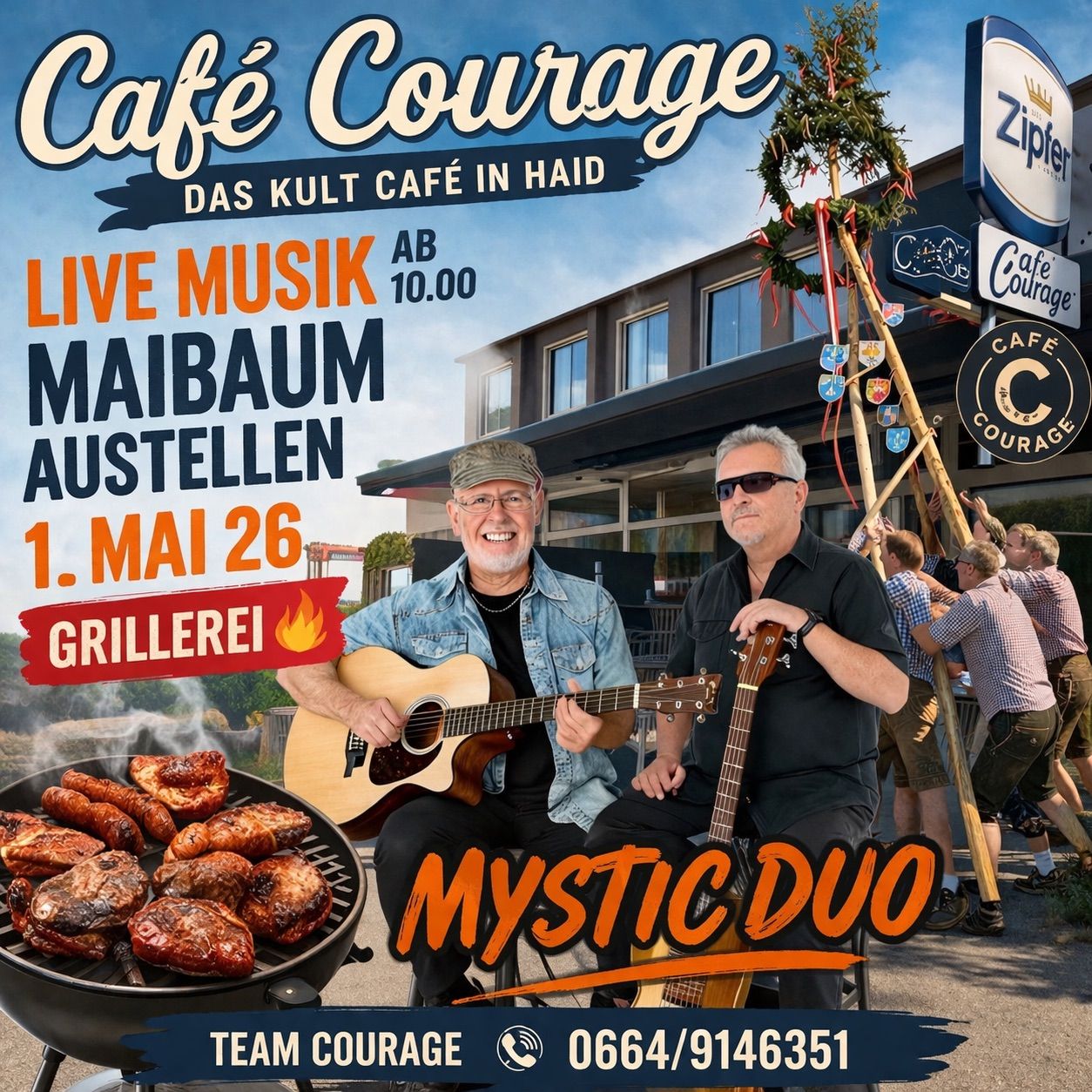 Cafe Courage Werbung mit zwei Männern, die Gitarre spielen, und einem Grill mit Würsten. Es steht Live-Musik, 1. Mai und eine Telefonnummer.