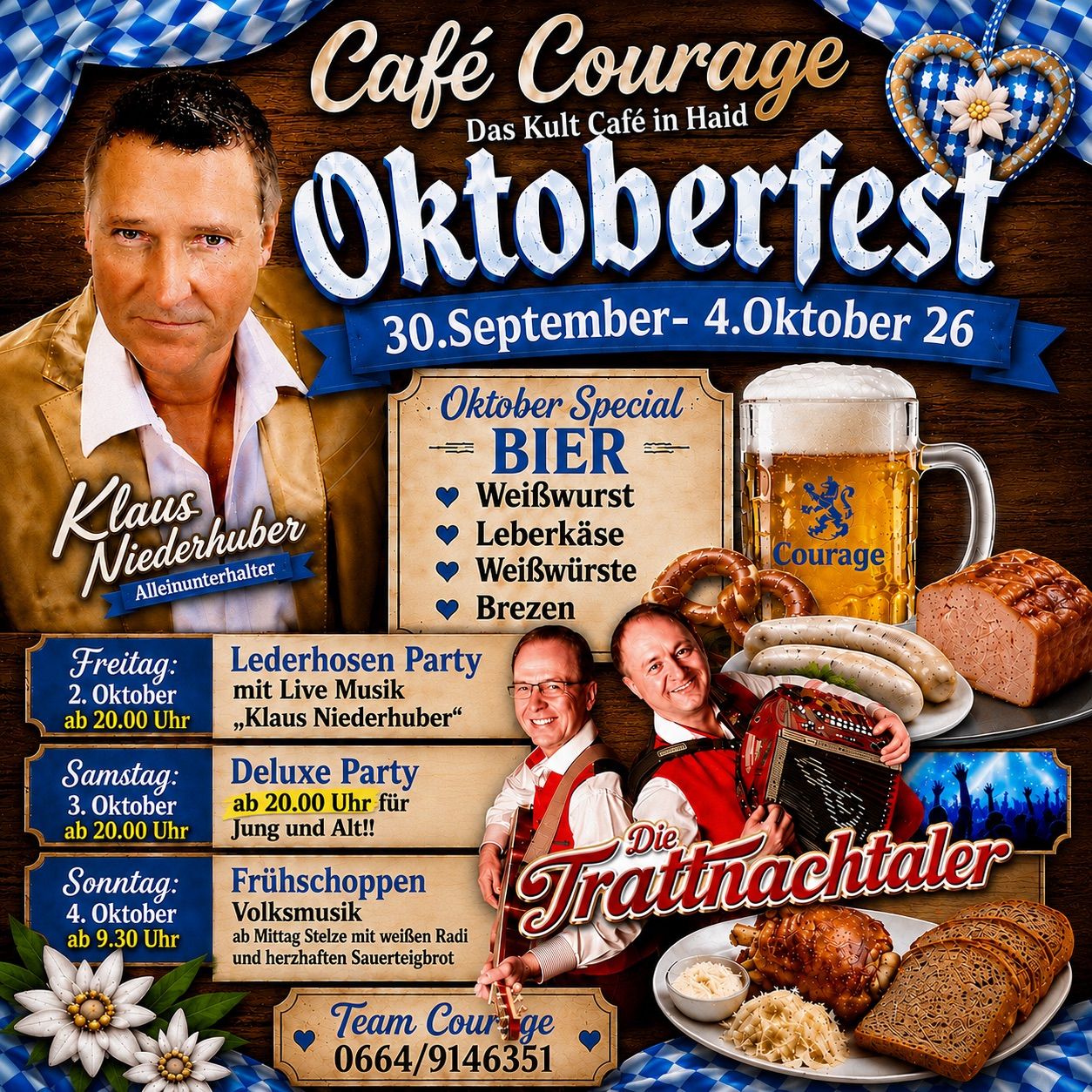 Plakat für das Cafe Courage Oktoberfest mit einem Mann, einem Bierkrug und einer Gruppe von Musikern. Veranstaltungen umfassen Lederhosen Party, Deluxe Party und Fruhschoppen Volksmusik. Termine vom 30. September bis 4. Oktober.