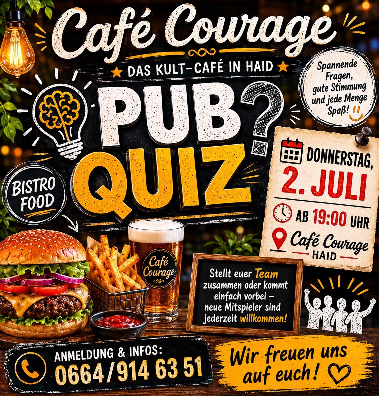 Plakat für das Pub-Quiz-Event von Cafe Courage am 2. Juli um 19:00 Uhr. Es zeigt einen Burger, Pommes und ein Bier. Teambildung ist möglich oder neue Spieler sind willkommen. Kommt vorbei und habt Spaß!