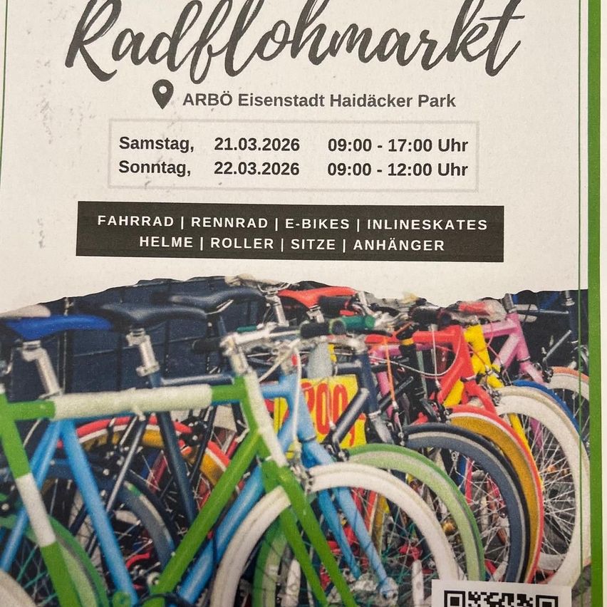 Flugblatt für einen Fahrradmarkt in Eisenstadt. Zeigt eine bunte Auswahl an Fahrrädern, Helmen und Rollschuhen. Veranstaltung am 21. und 22. März 2026 von 9:00 Uhr bis 17:00 Uhr bzw. 9:00 Uhr bis 12:00 Uhr. QR-Code vorhanden für weitere Informationen.
