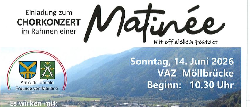 Plakat für ein Chorkonzert mit dem Chor der Volksschule Lurenfeld. Das Plakat kündigt eine offizielle Feier zum 20-jährigen Jubiläum der Partnerschaft zwischen Mariano del Friuli und Lurenfeld an. Das Konzert findet am 14. Juni 2026 in VAZ Möllbrücke statt.